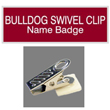 Bulldog Swivel Clip Name Badges