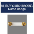 Military Clutch Name Badges