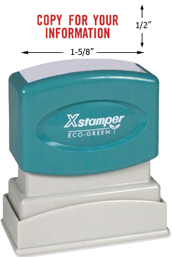 Need a "Copy for Your Information" message stamper? Buy this pre-inked Xstamper model 1069, a red one-color stamp to make it clear your document is a copy.